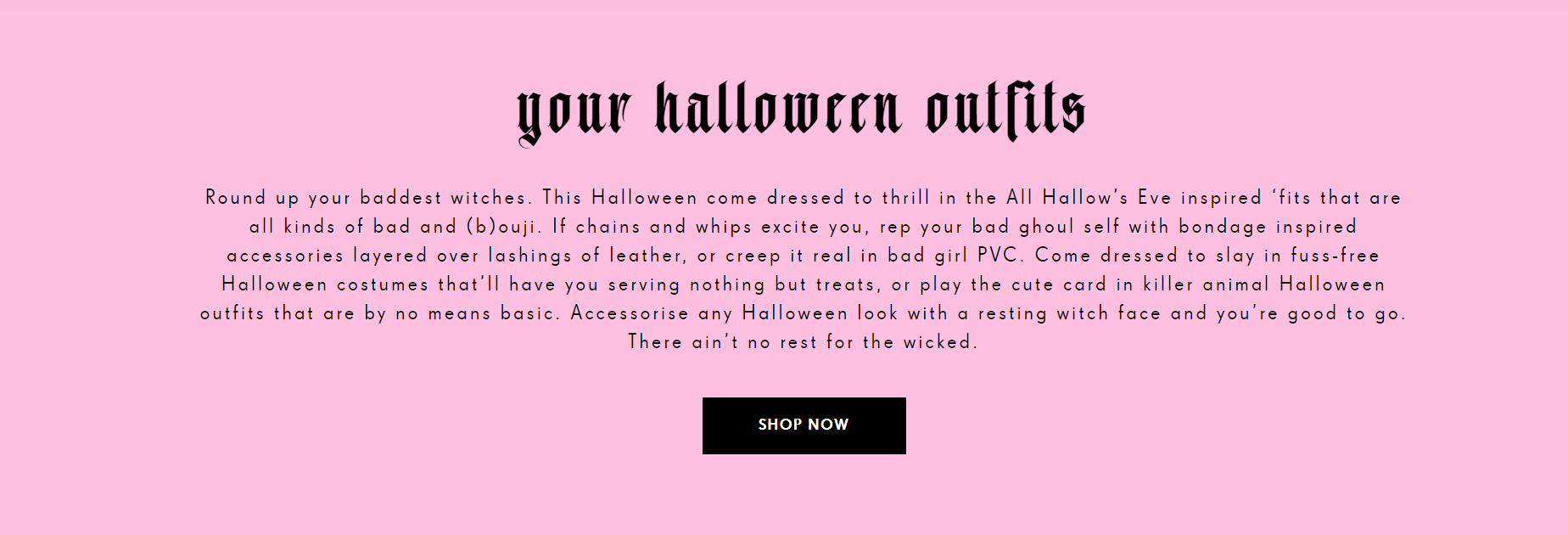 Pretty Little thing’s copy for their&nbsp;2020 Halloween collection&nbsp;